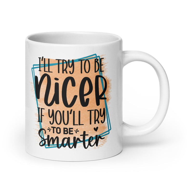 Be Smarter Glossy Mug - Briadanna