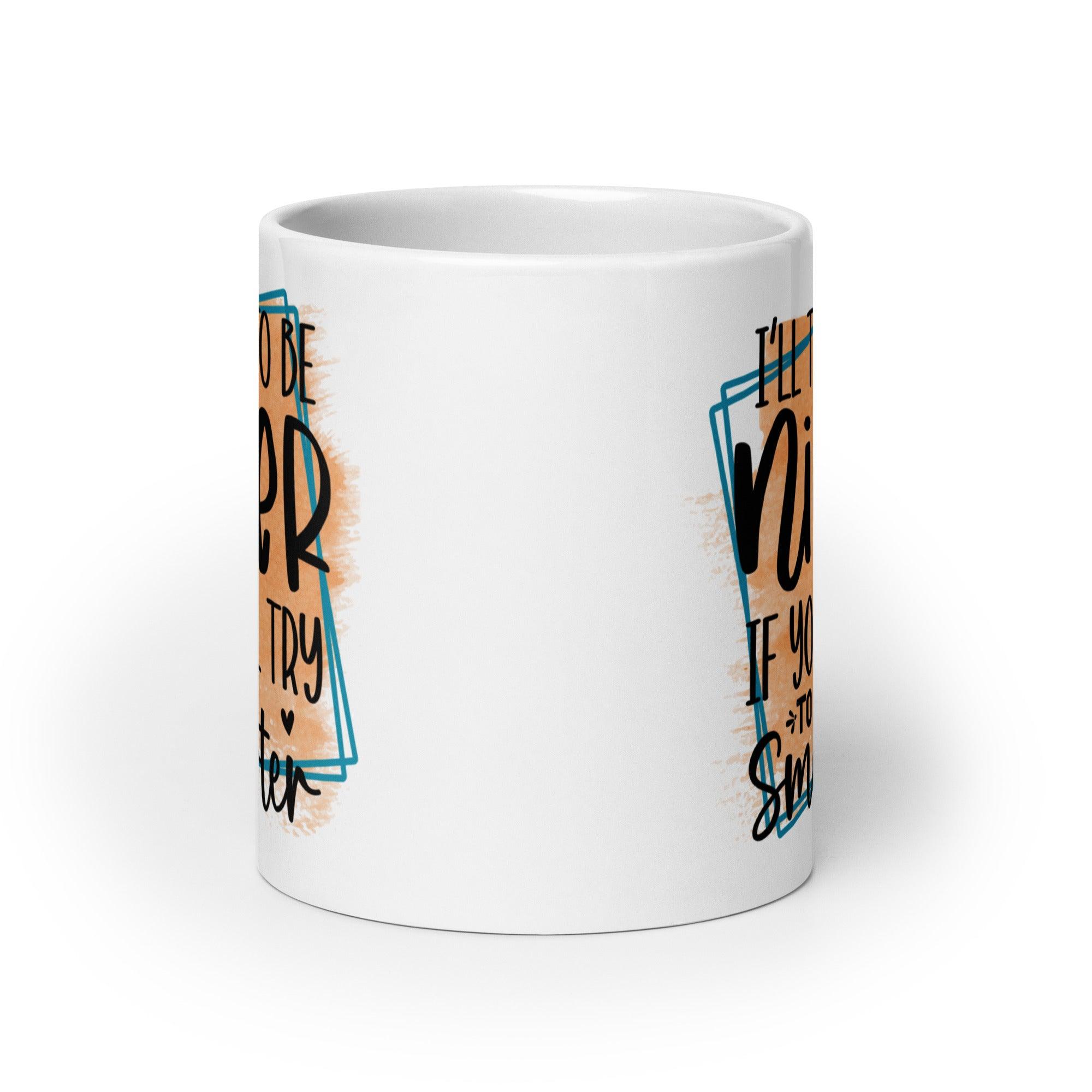 Be Smarter Glossy Mug - Briadanna