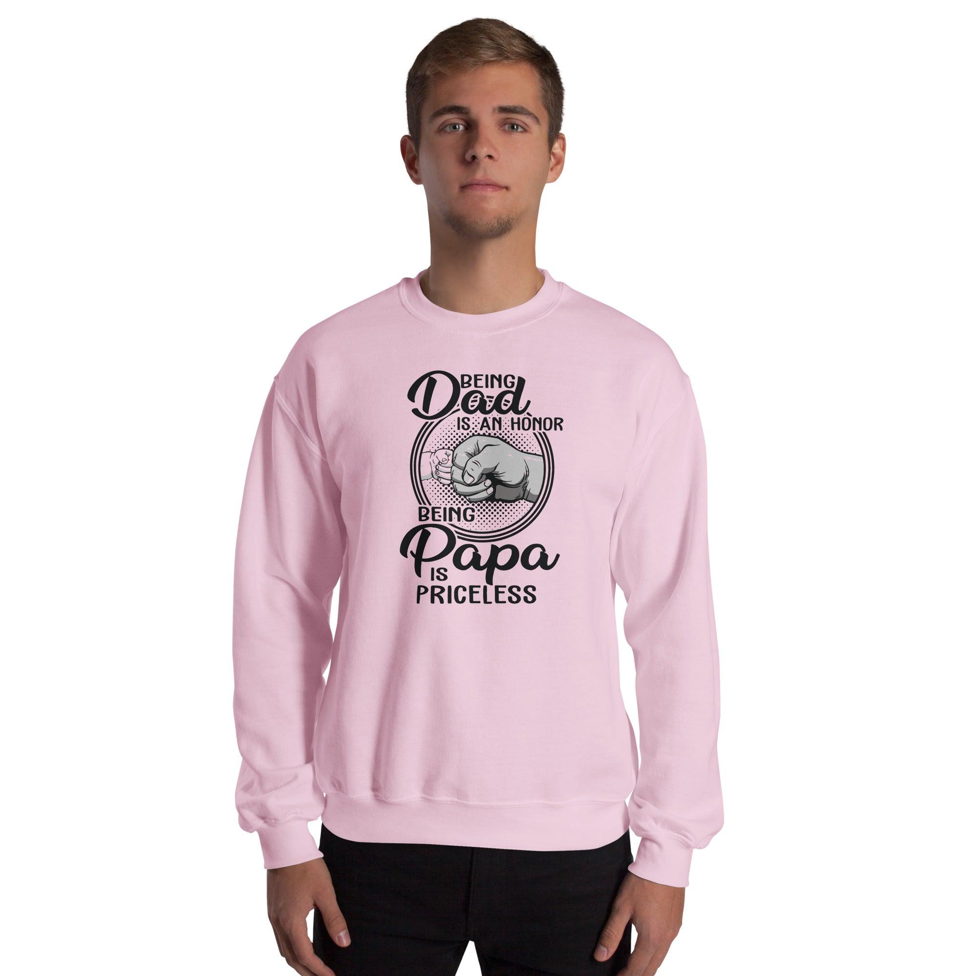 " Being Papa Is Priceless" Sweatshirt - Briadanna