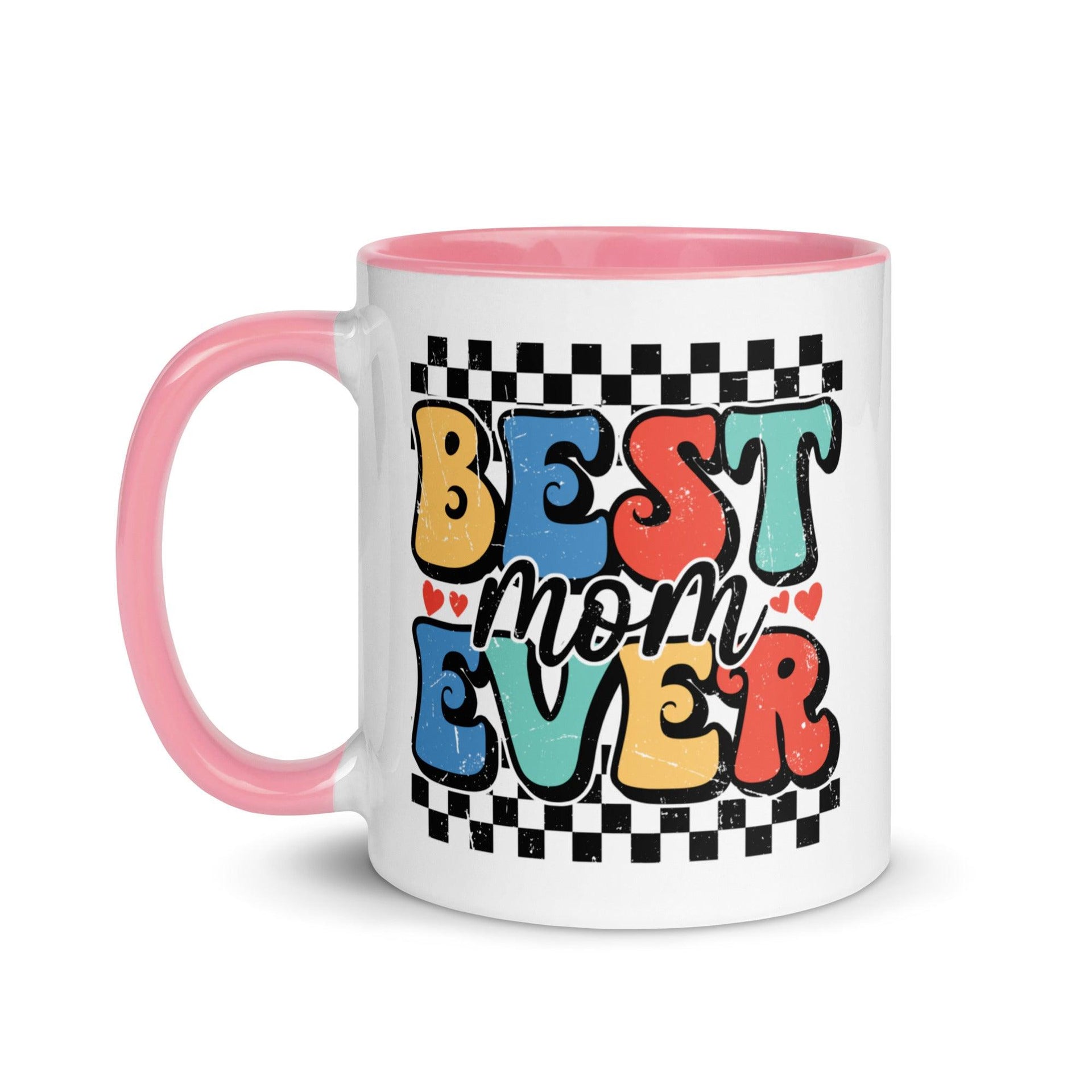 Best Mom Ever Colored Mug - Briadanna