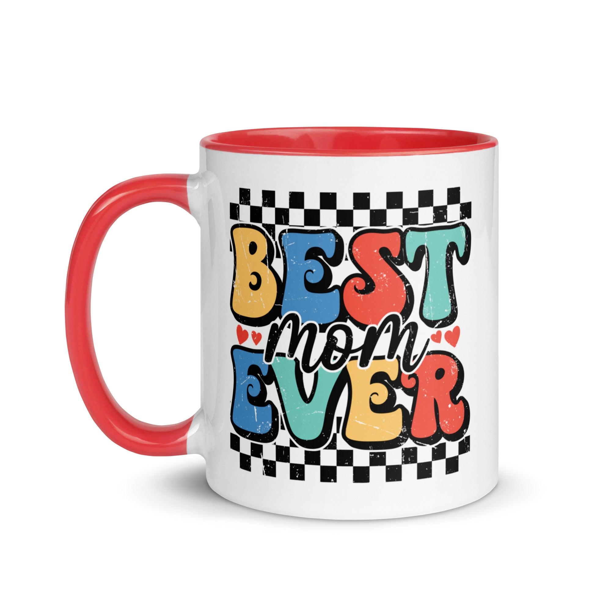 Best Mom Ever Colored Mug - Briadanna