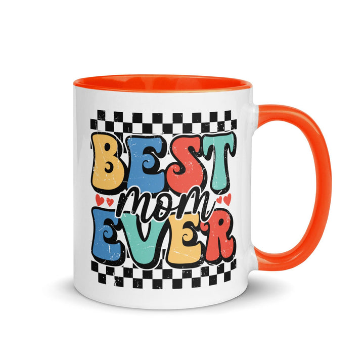 Best Mom Ever Colored Mug - Briadanna