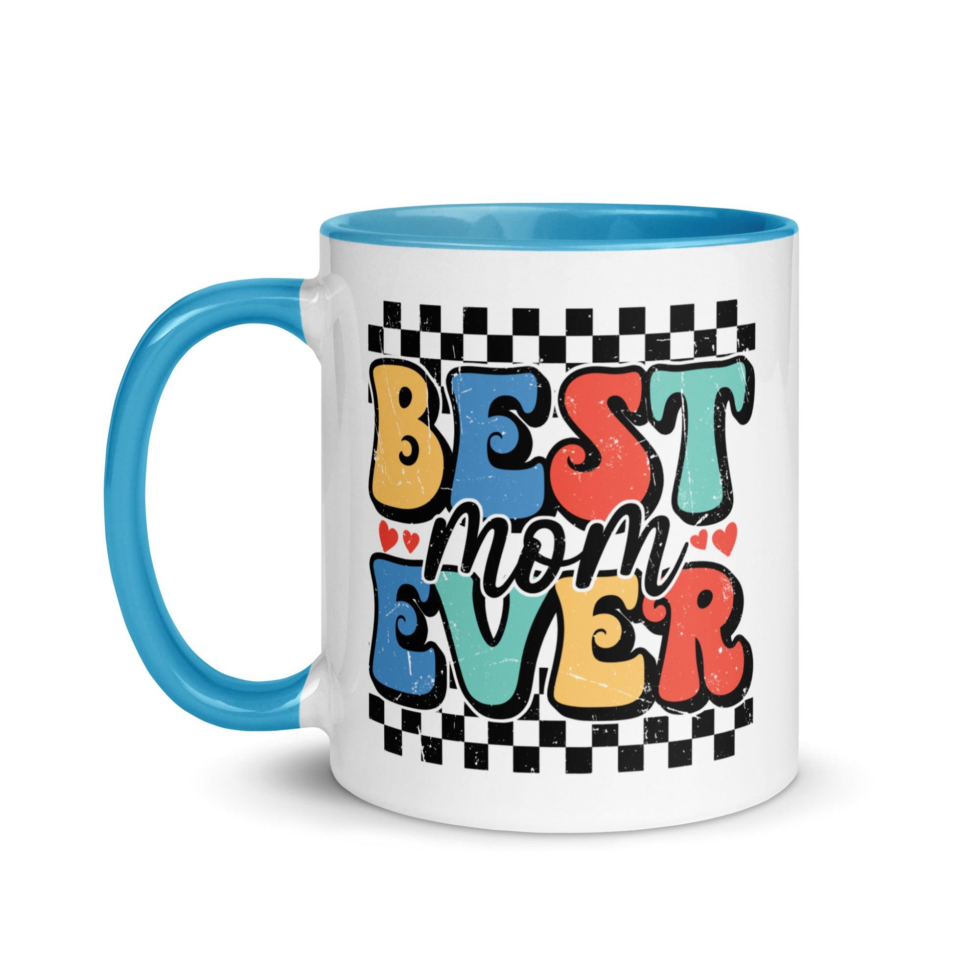 Best Mom Ever Colored Mug - Briadanna