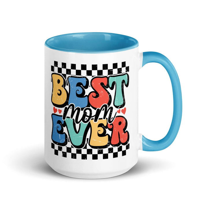 Best Mom Ever Colored Mug - Briadanna