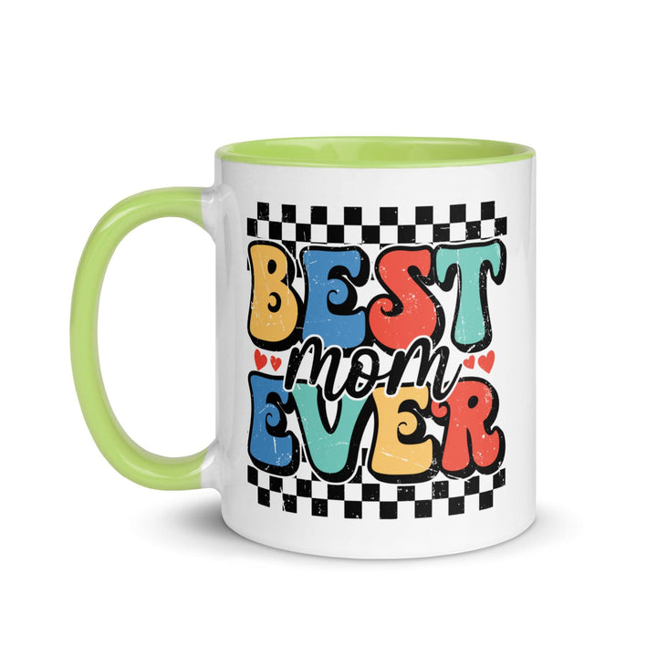 Best Mom Ever Colored Mug - Briadanna