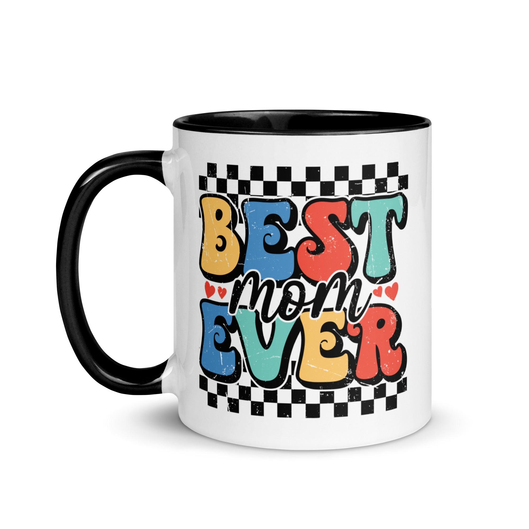 Best Mom Ever Colored Mug - Briadanna