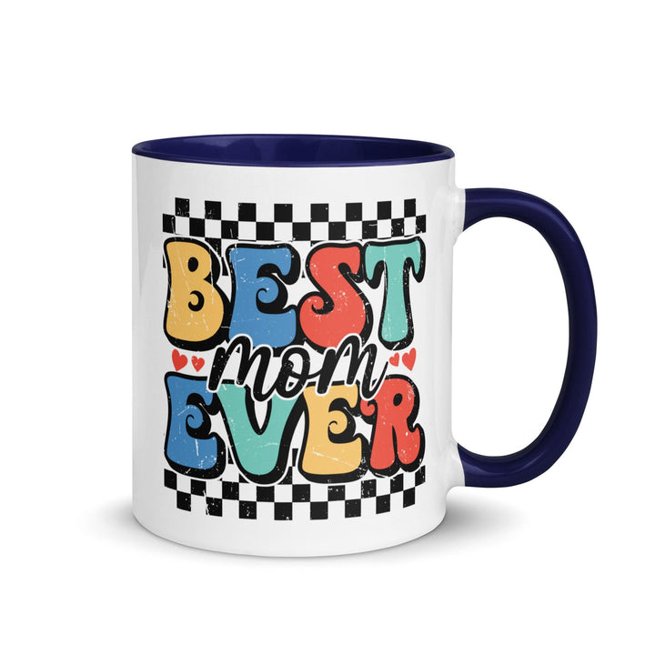 Best Mom Ever Colored Mug - Briadanna