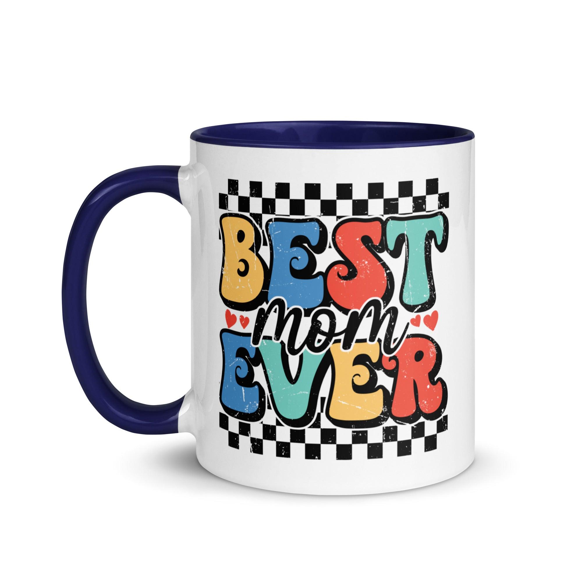 Best Mom Ever Colored Mug - Briadanna