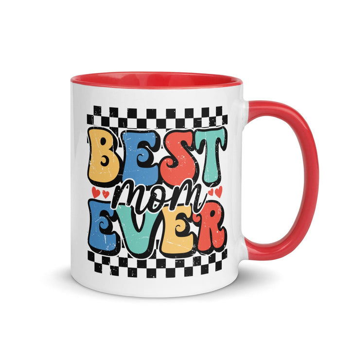 Best Mom Ever Colored Mug - Briadanna