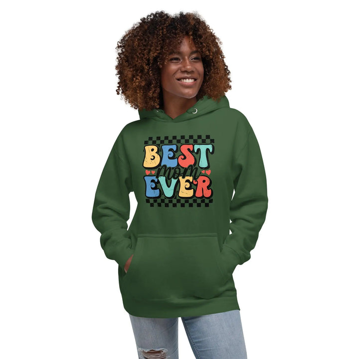 Best Mom Ever Hoodie - II - Briadanna