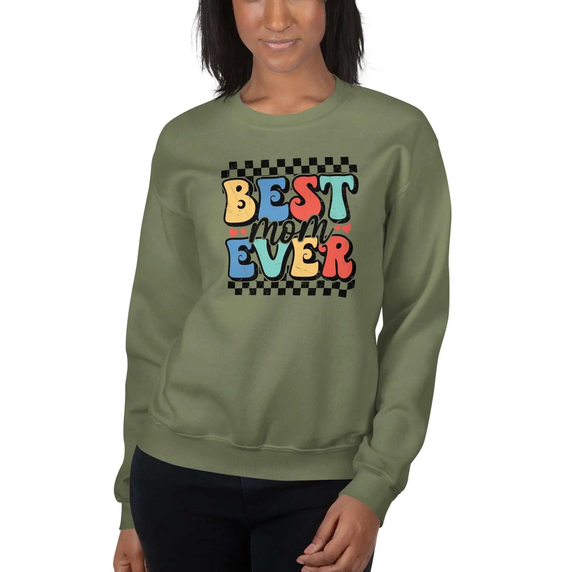 Best Mom Ever Sweatshirt - Briadanna