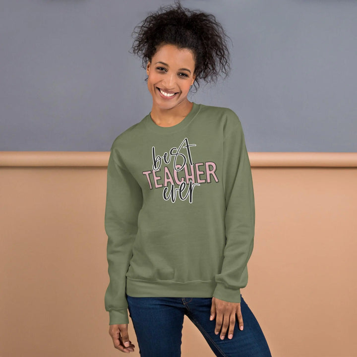 Best Teacher Ever Sweatshirt - Briadanna