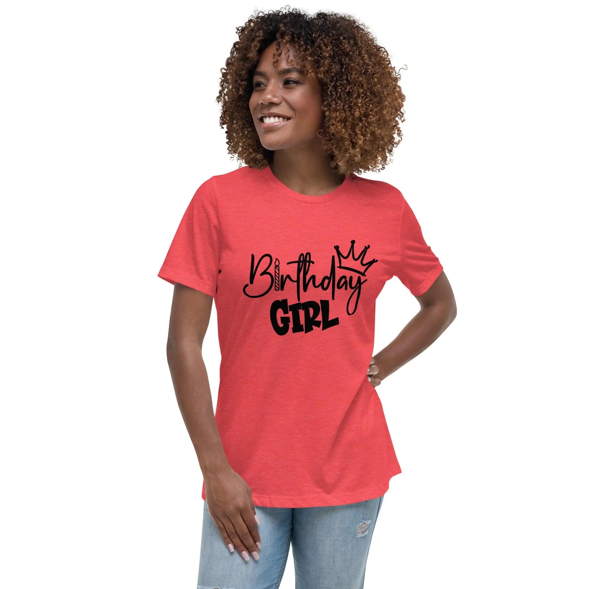 Birthday Girl Relaxed T-Shirt - Briadanna