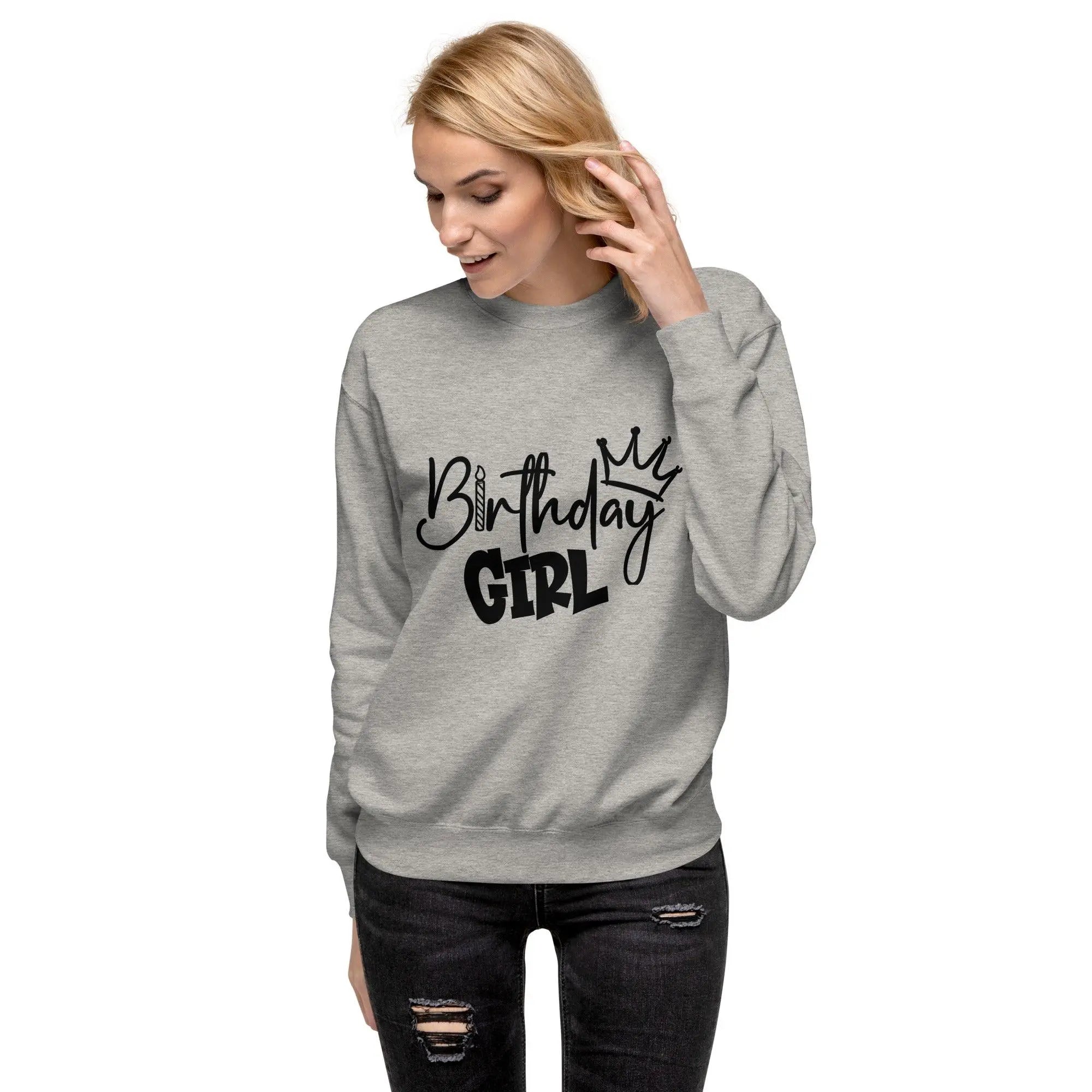 Birthday Girl Sweatshirt - Briadanna