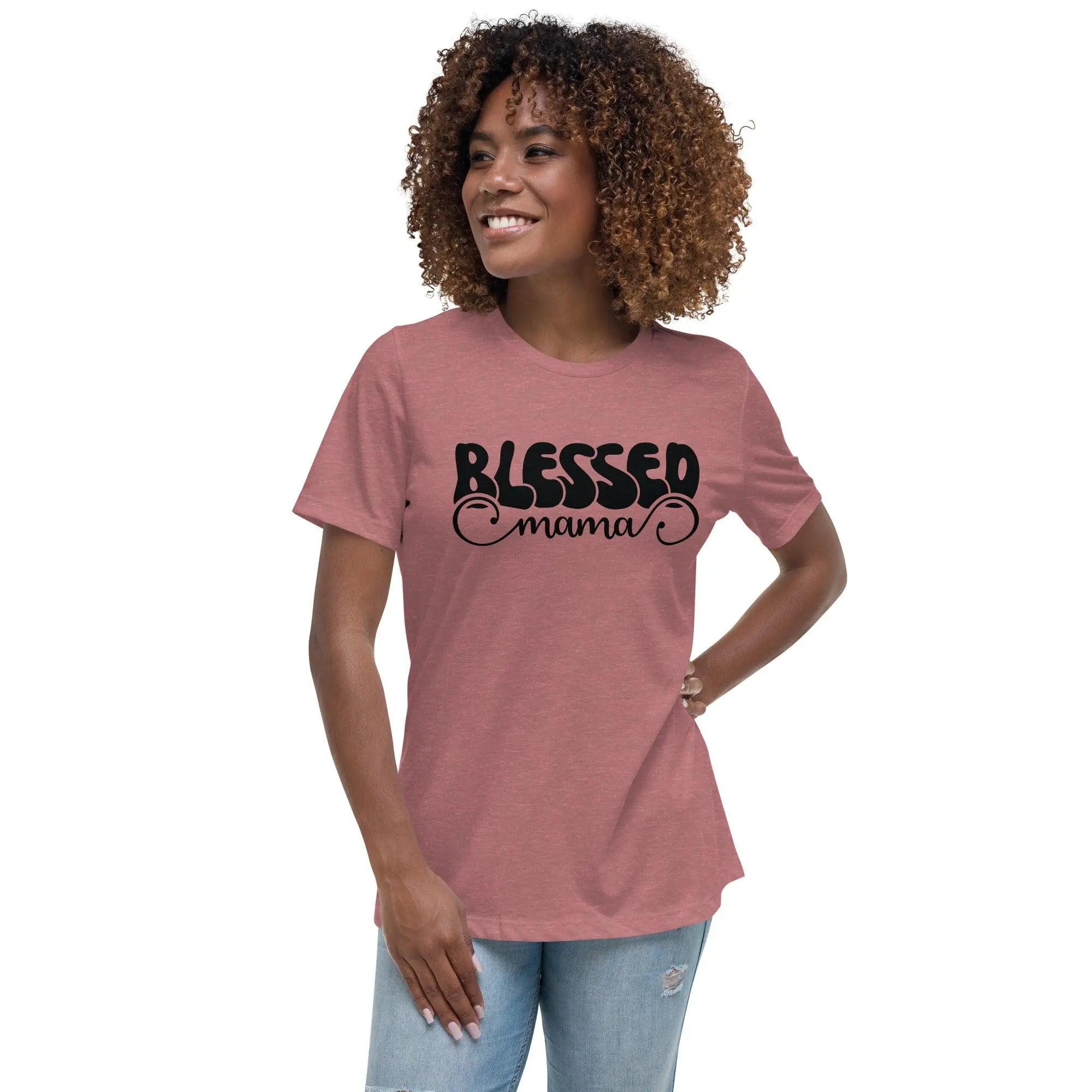 Blessed Mama Relaxed T-Shirt - Briadanna