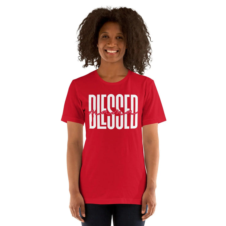 Blessed Mama Unisex T-Shirt - Briadanna