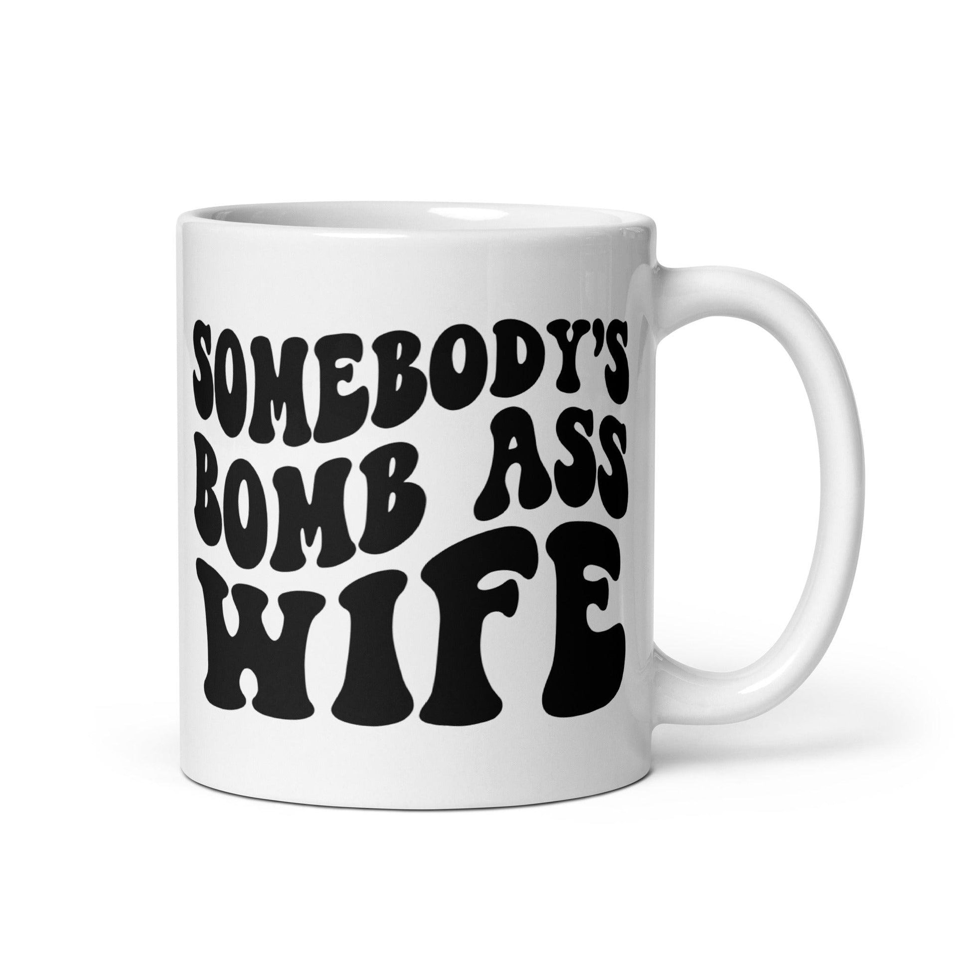 Bomb A$$ Wife Glossy Mug - Briadanna