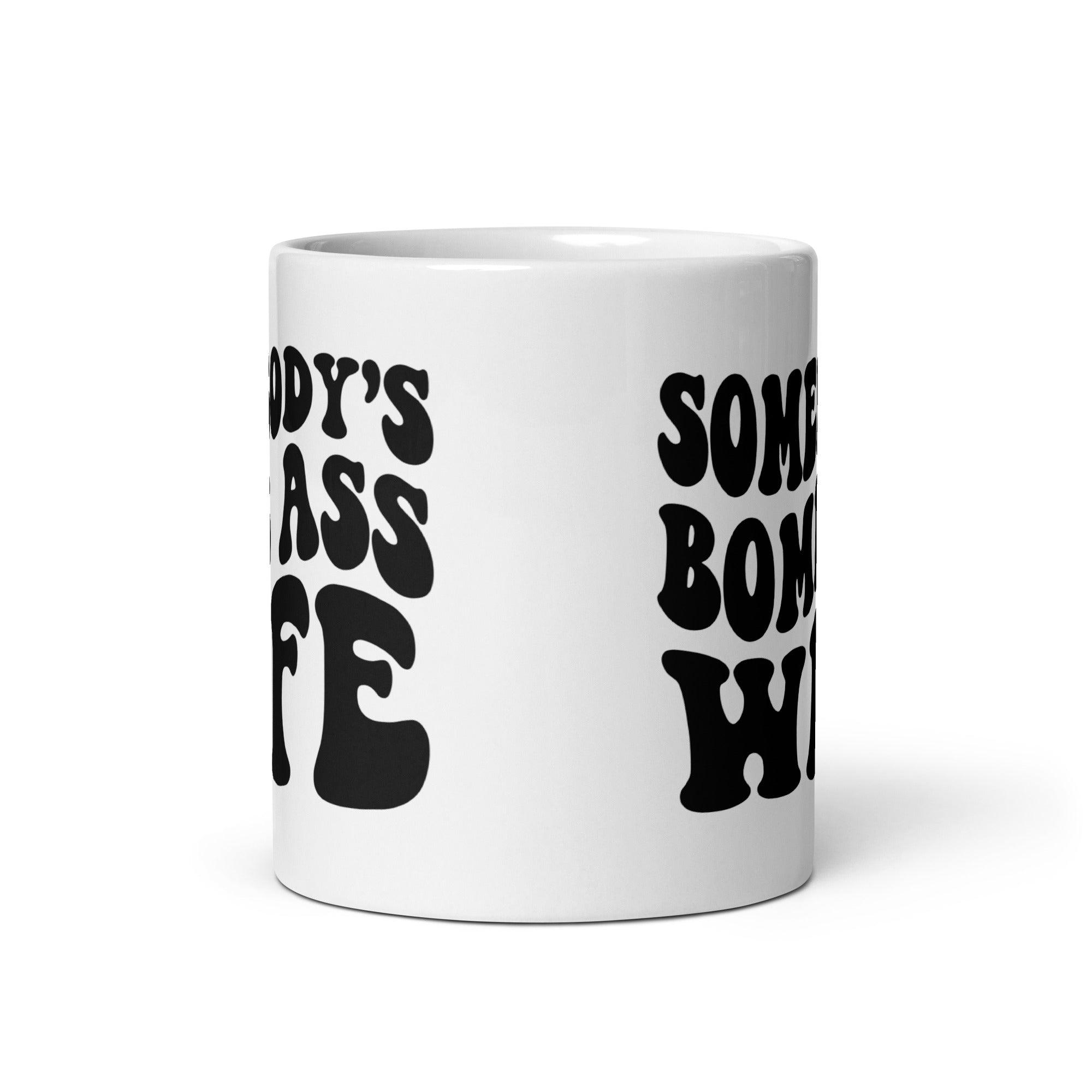 Bomb A$$ Wife Glossy Mug - Briadanna