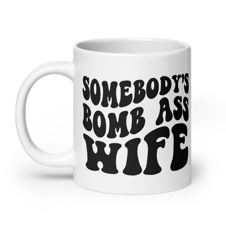 Bomb A$$ Wife Glossy Mug - Briadanna