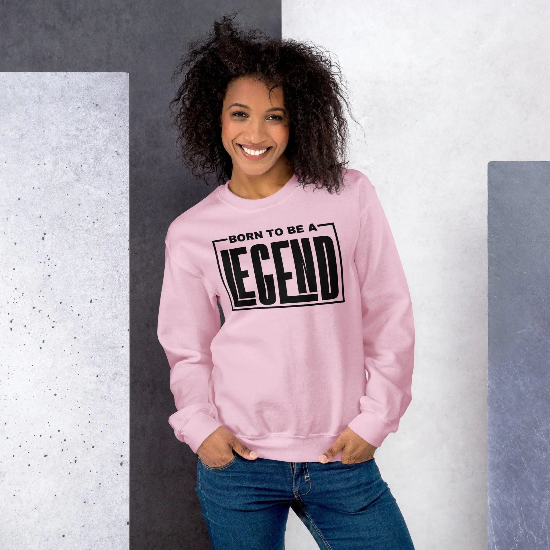 Born A Legend Sweatshirt - Briadanna