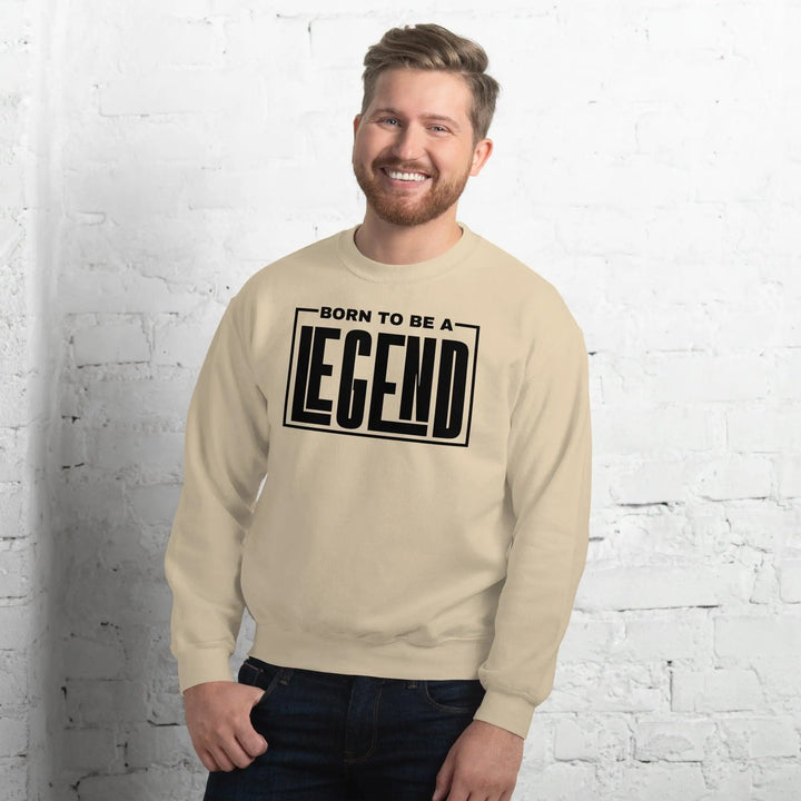 Born A Legend Sweatshirt - Briadanna