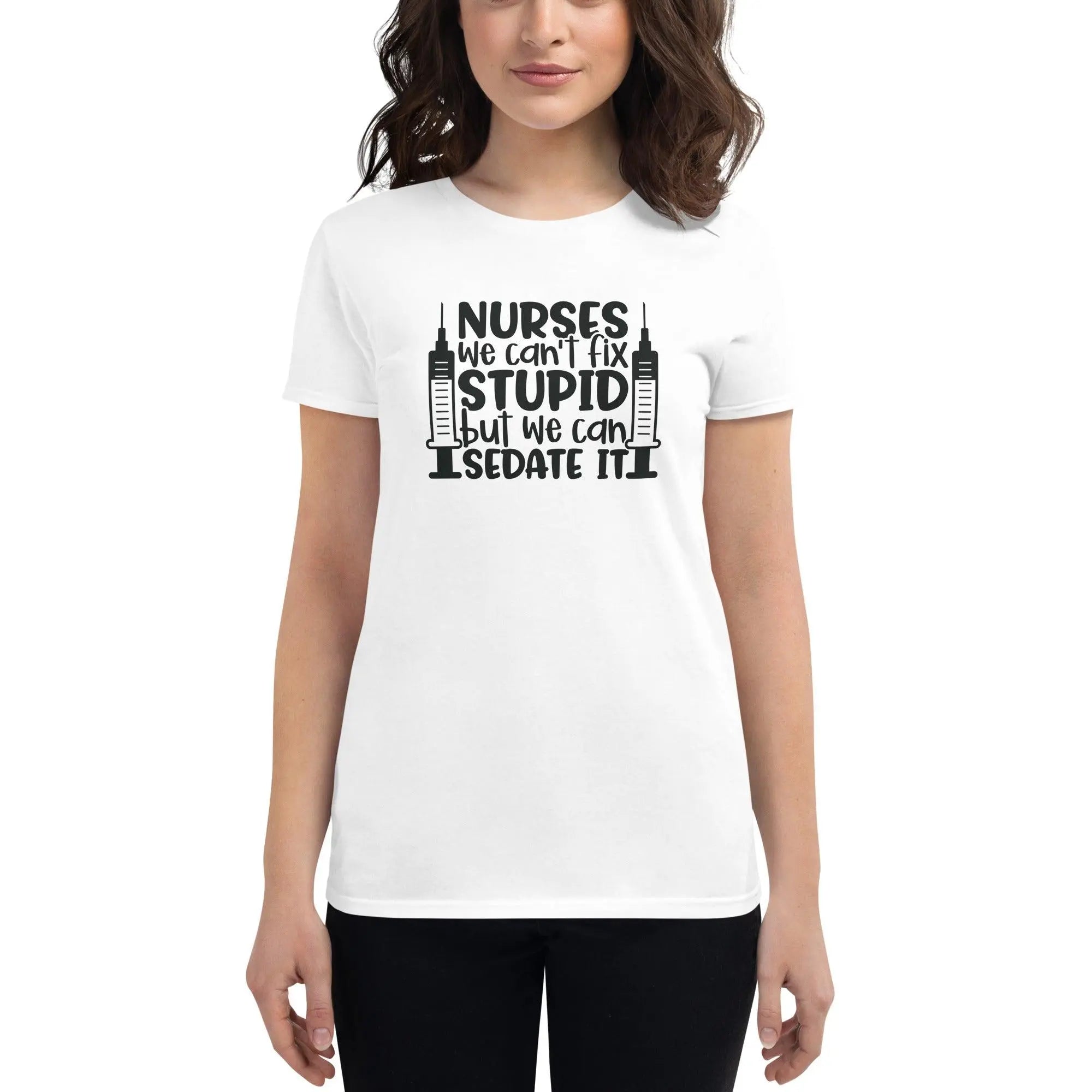 Can't Fix Stupid Women's Tee - Briadanna