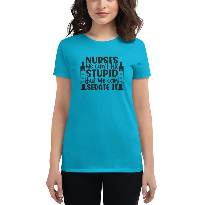 Can't Fix Stupid Women's Tee - Briadanna