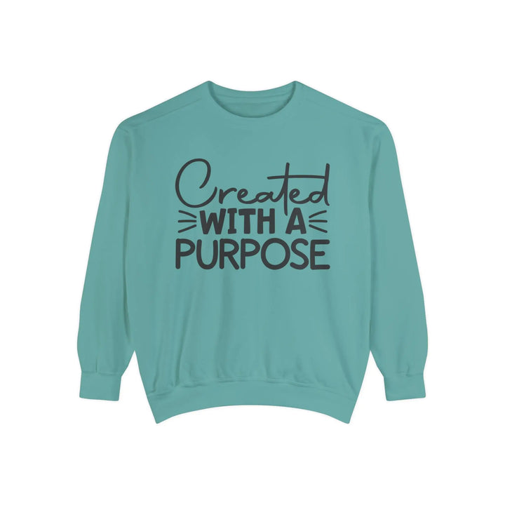 Created With A Purpose Sweatshirt - Briadanna