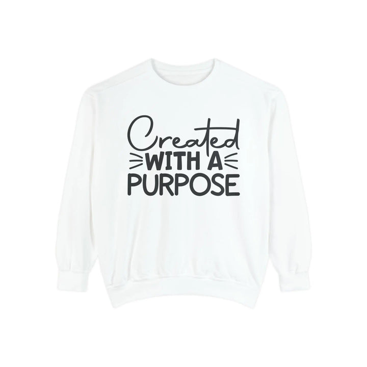 Created With A Purpose Sweatshirt - Briadanna