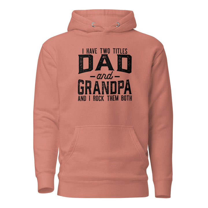 Dad and Grandpa Hoodie - Briadanna