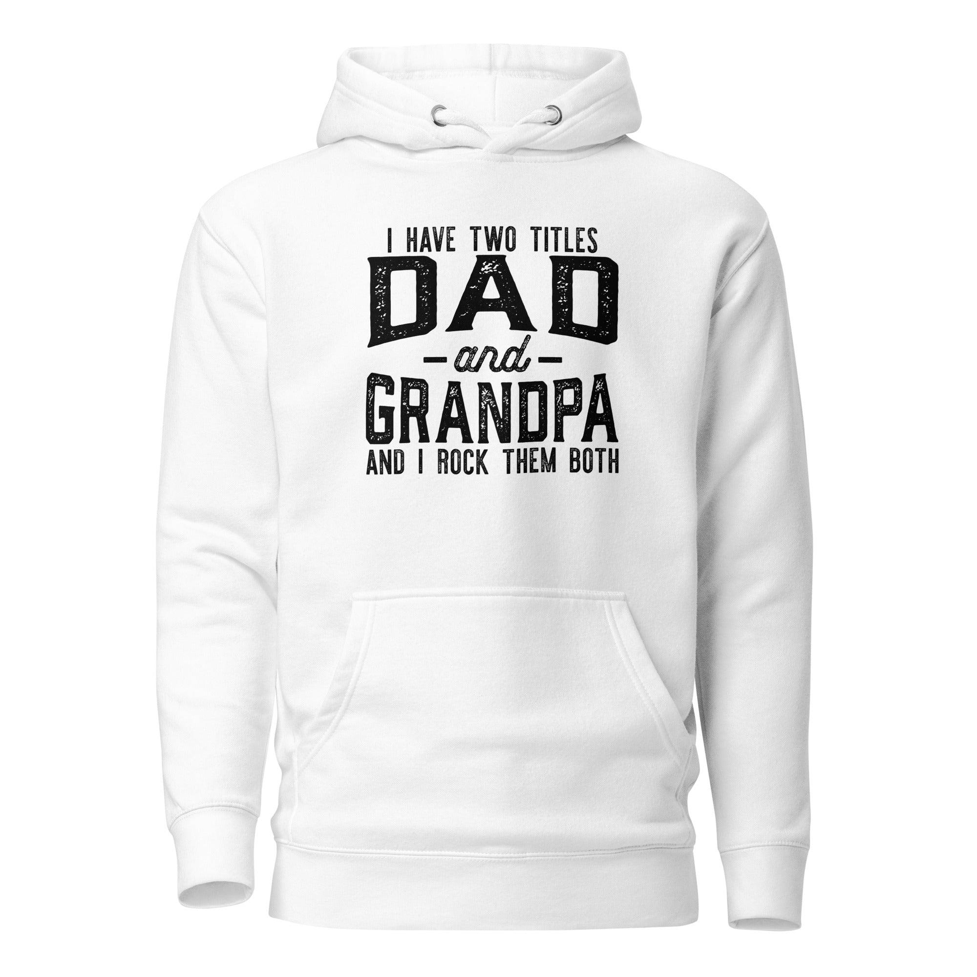 Dad and Grandpa Hoodie - Briadanna