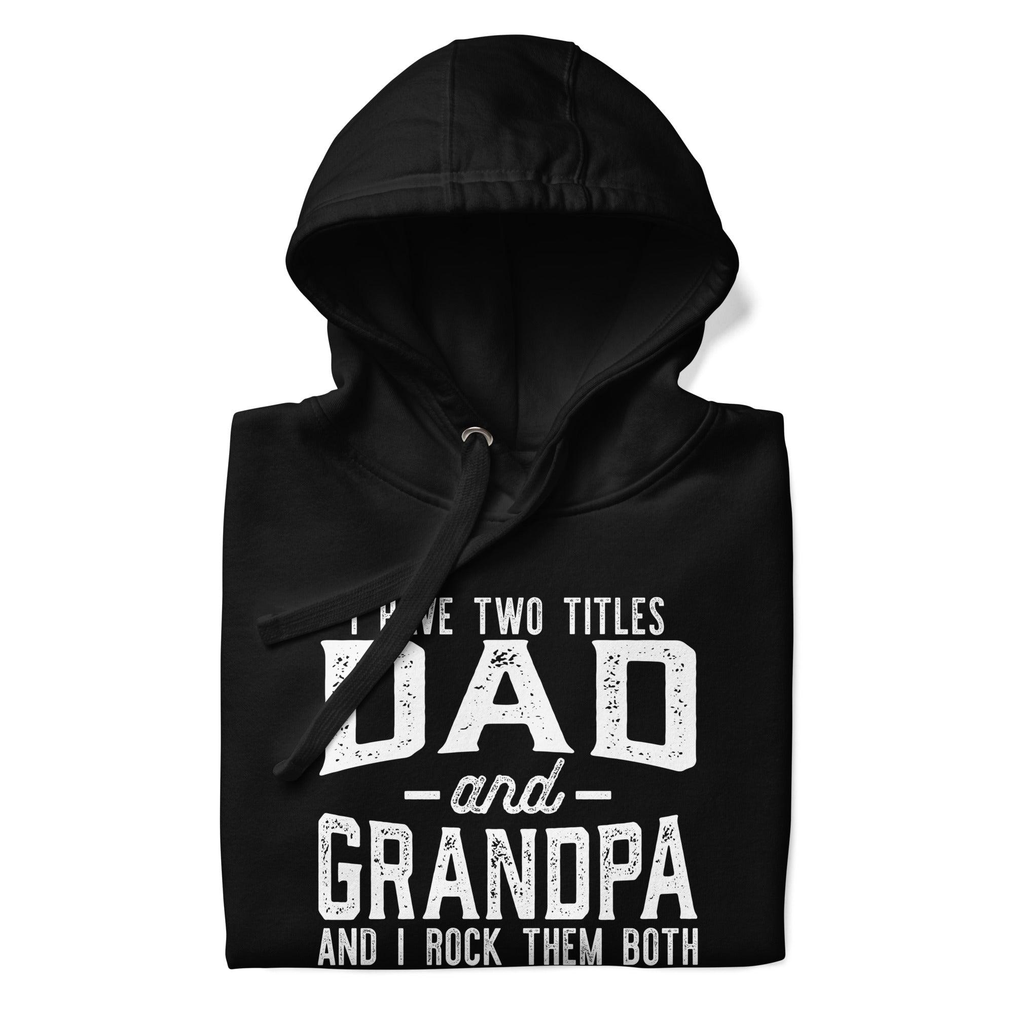 Dad and Grandpa Hoodie - Briadanna