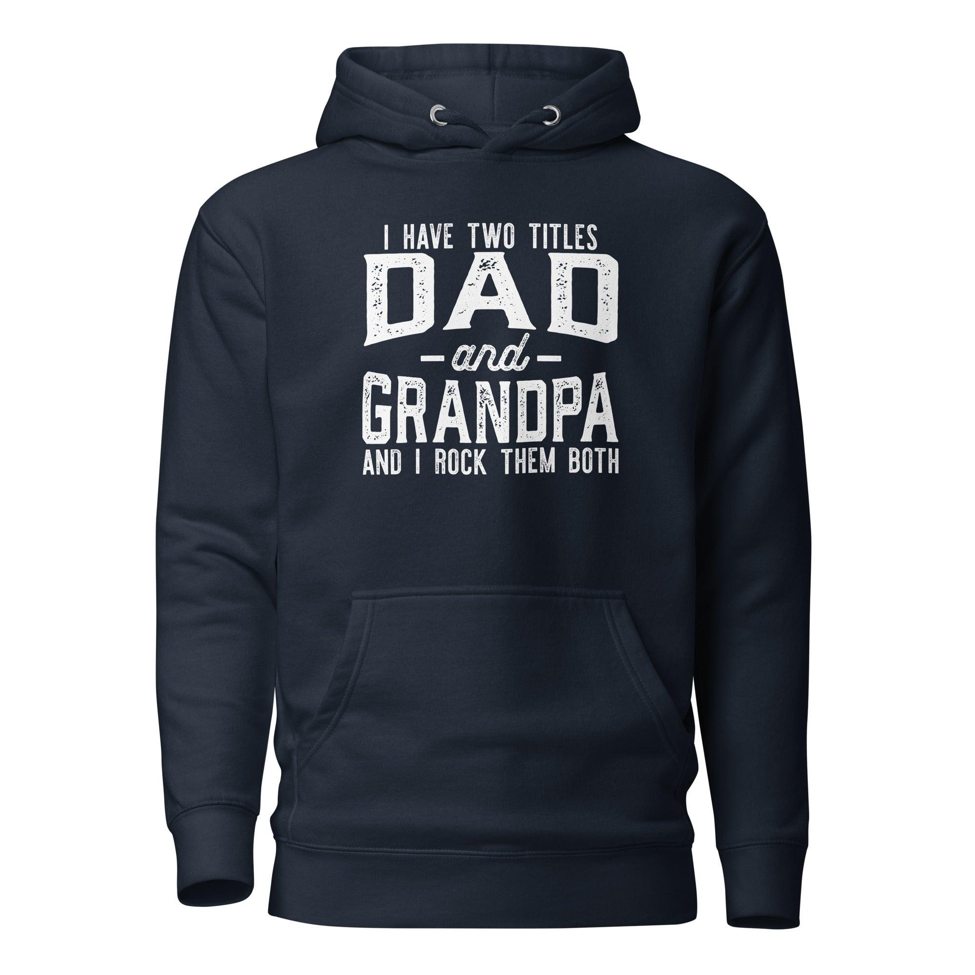 Dad and Grandpa Hoodie - Briadanna