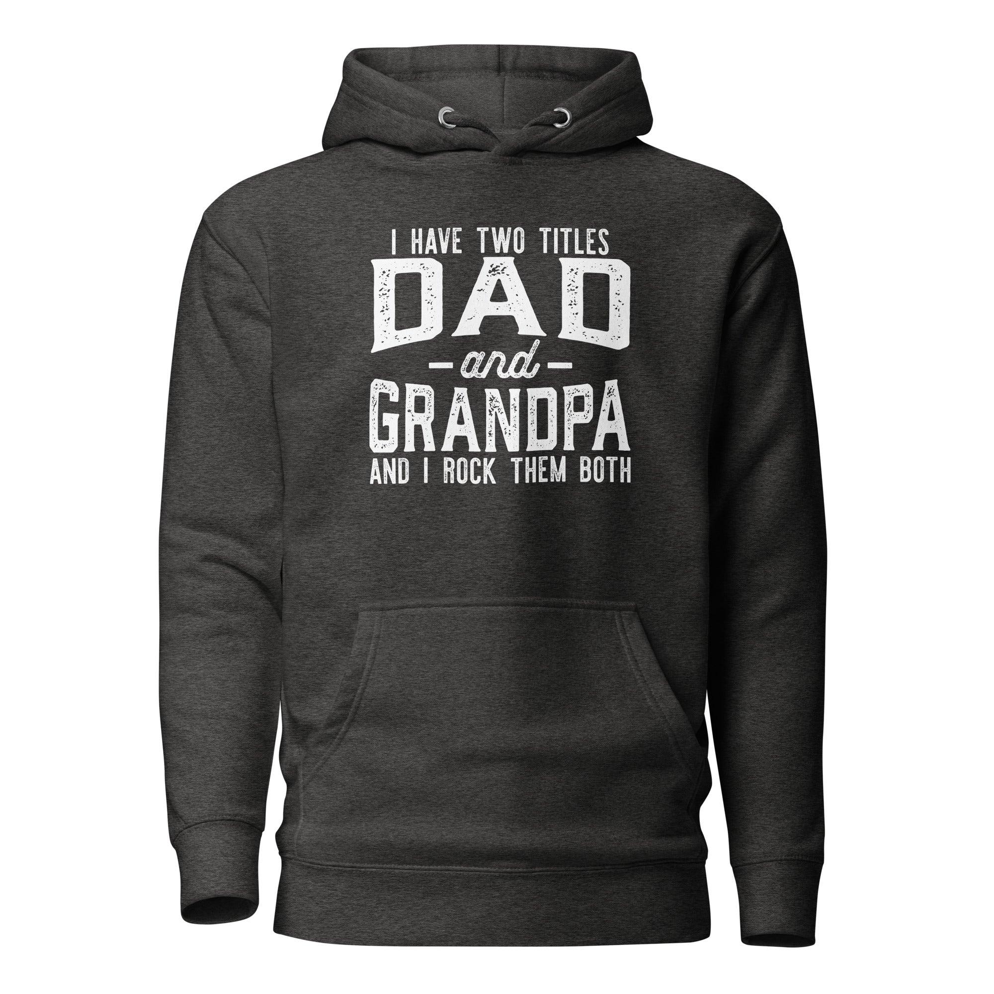 Dad and Grandpa Hoodie - Briadanna