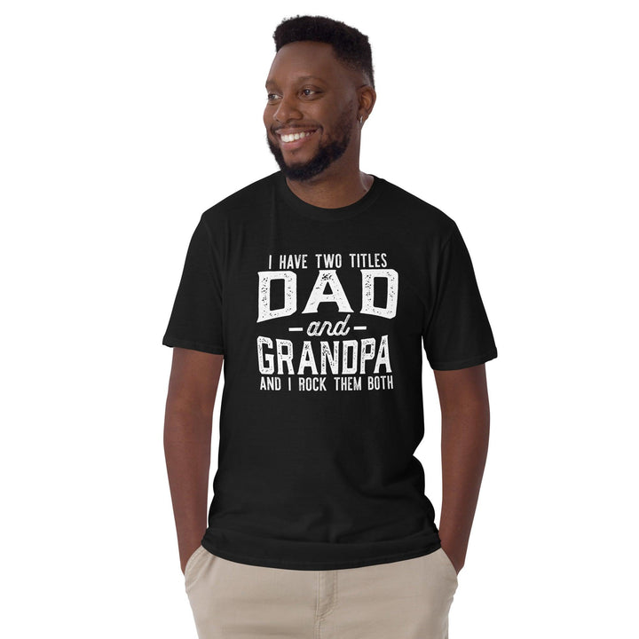 Dad and Grandpa Titles Tee - Briadanna