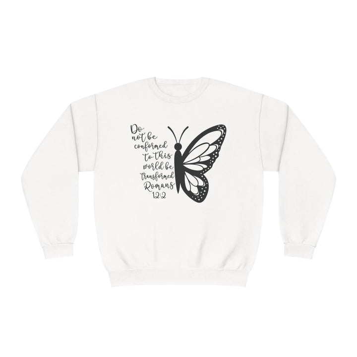 Do Not Be Conformed Sweatshirt - Briadanna