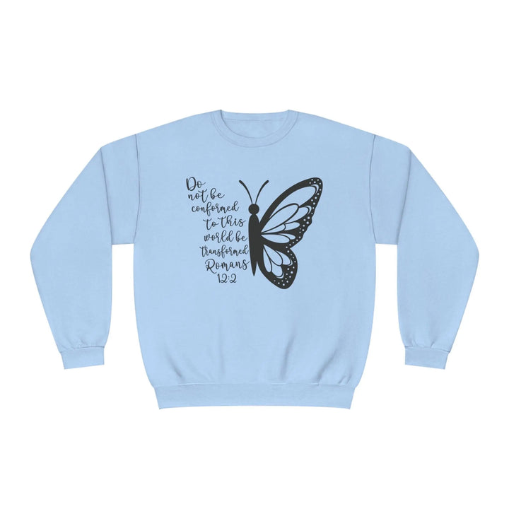 Do Not Be Conformed Sweatshirt - Briadanna