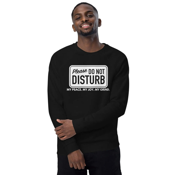 Do Not Disturb Raglan Sweatshirt - Briadanna