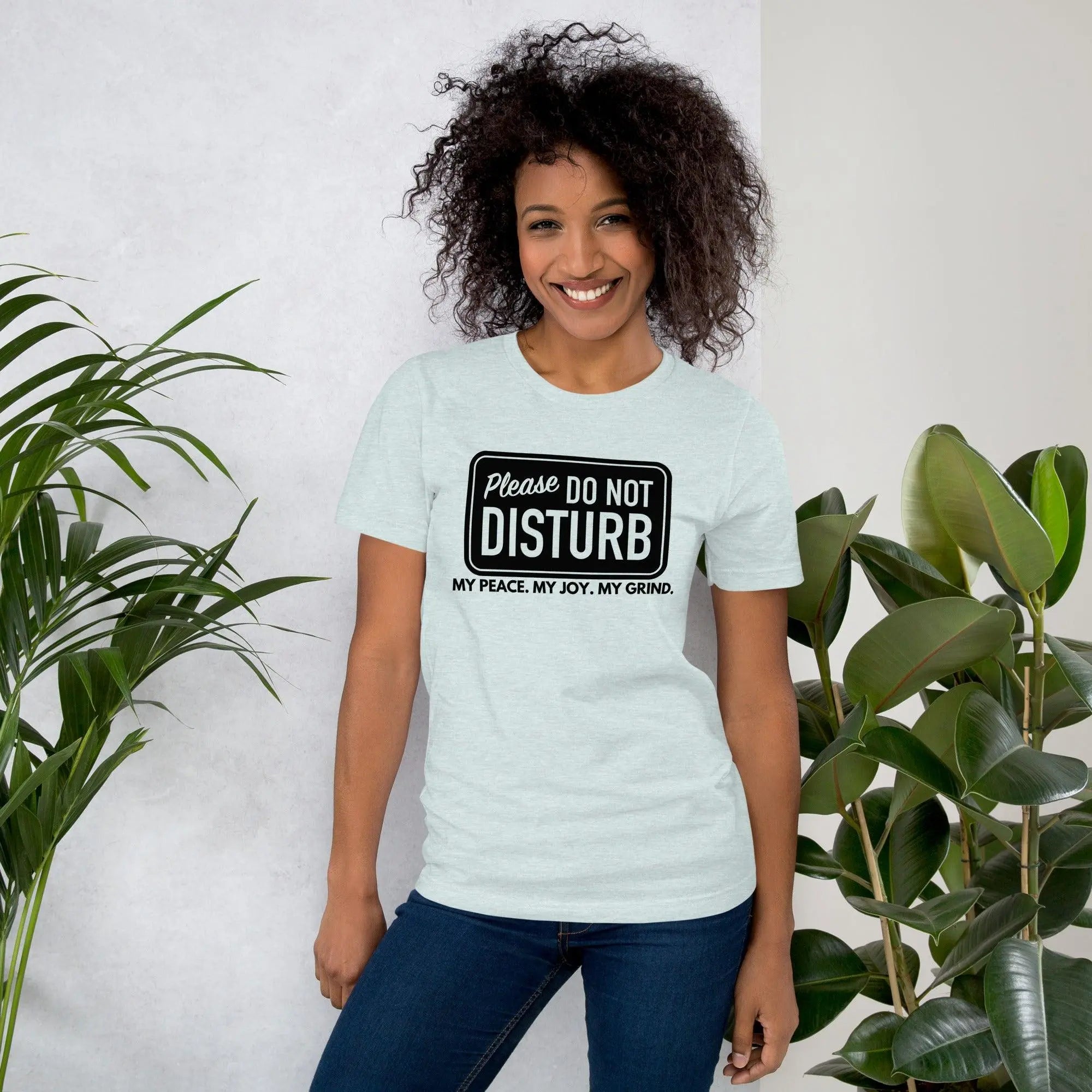 Do Not Disturb Unisex T-Shirt - Briadanna