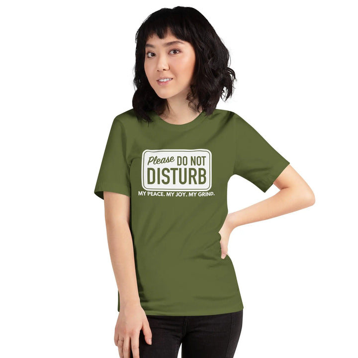 Do Not Disturb Unisex T-Shirt - Briadanna