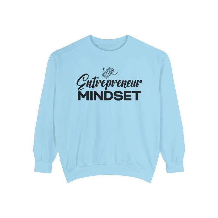 "Entrepreneur Mindset" Sweatshirt - Briadanna