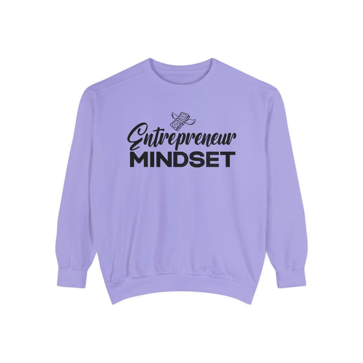 "Entrepreneur Mindset" Sweatshirt - Briadanna