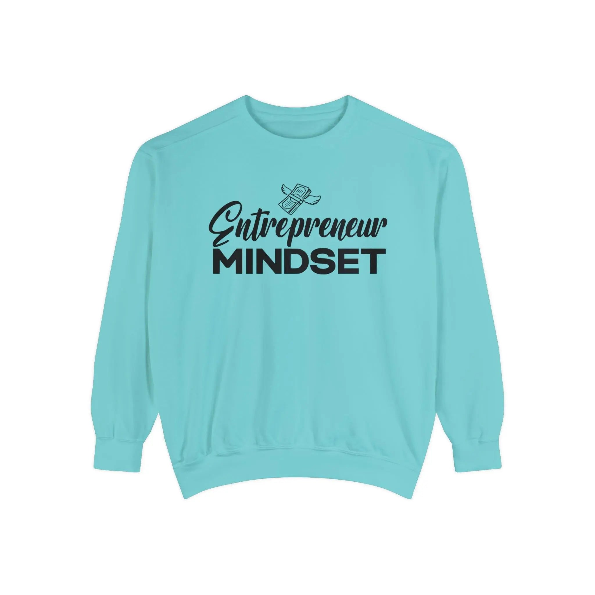 "Entrepreneur Mindset" Sweatshirt - Briadanna