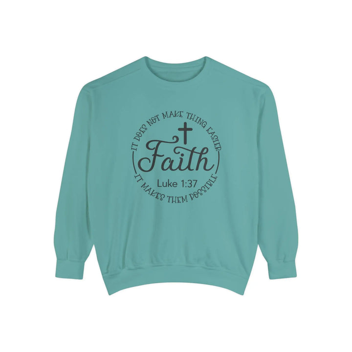 Faith Makes Possible Sweatshirt - Briadanna