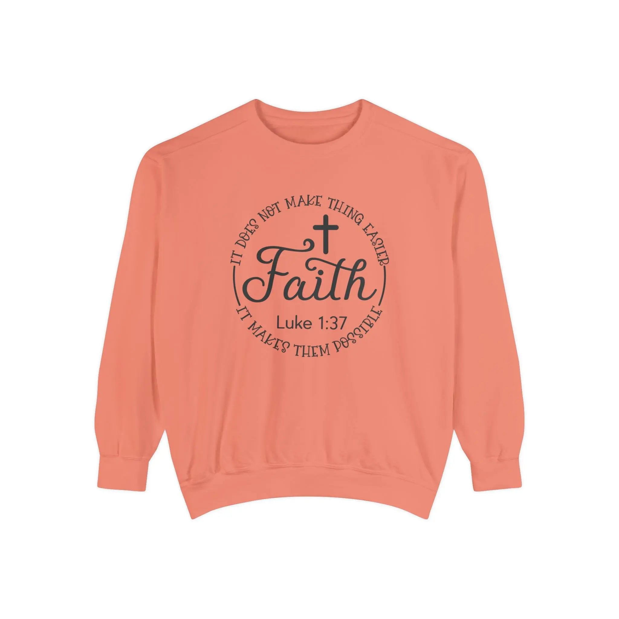 Faith Makes Possible Sweatshirt - Briadanna