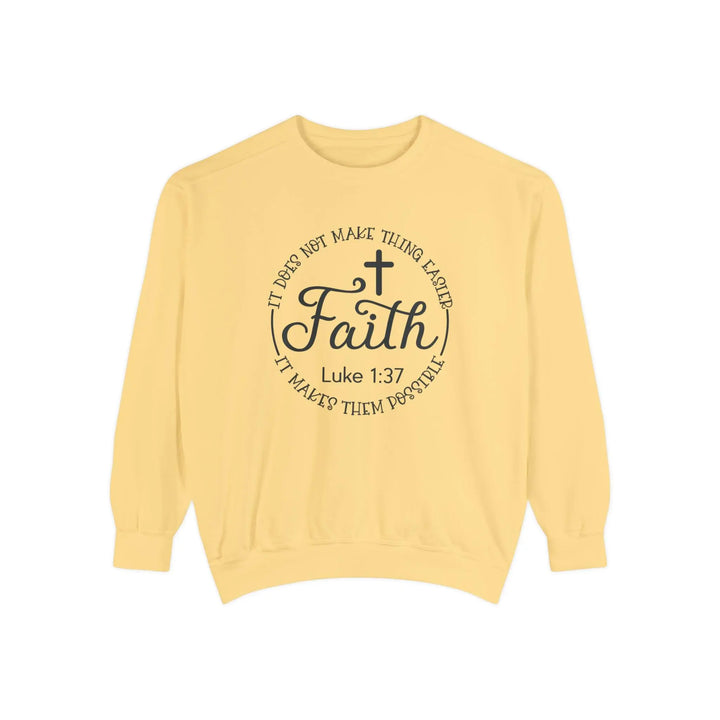 Faith Makes Possible Sweatshirt - Briadanna