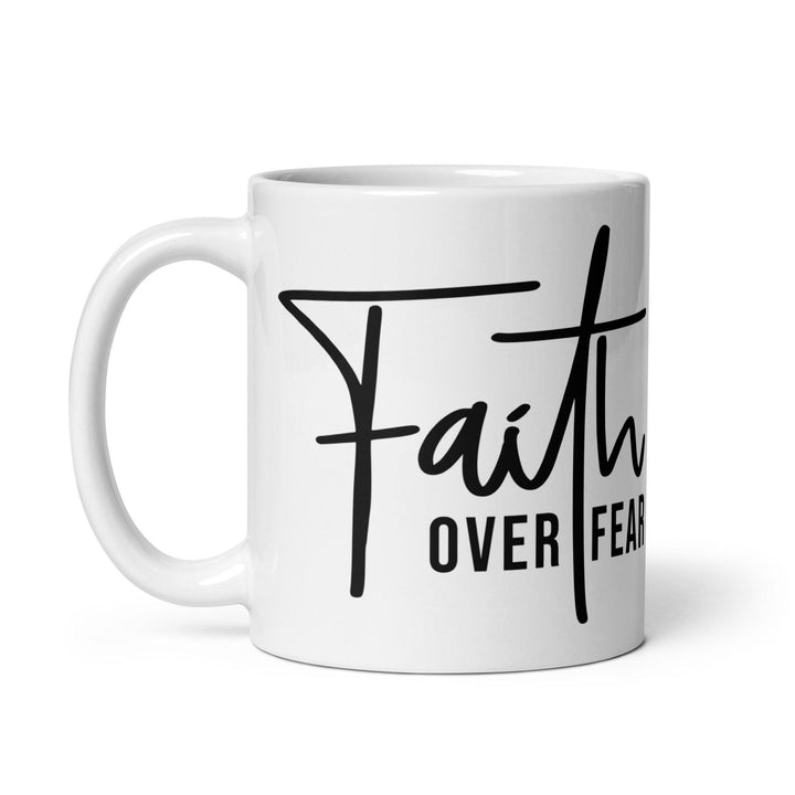 Faith Over Fear Glossy Mug - Briadanna