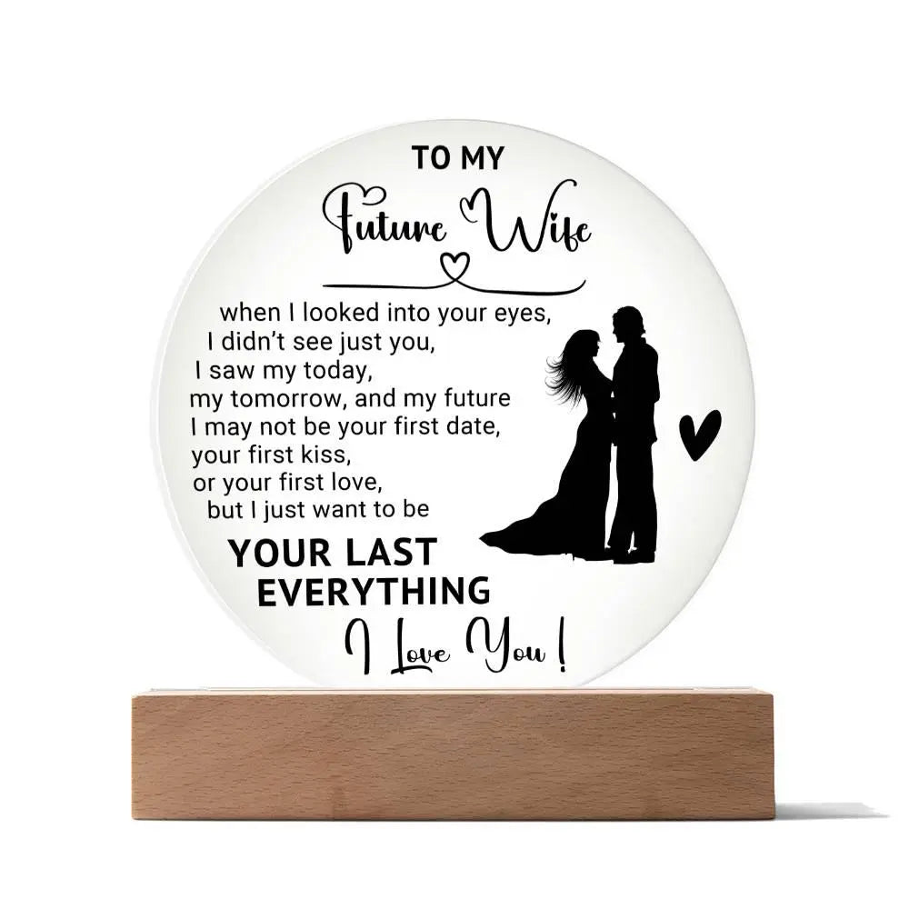 Future Wife Acrylic Circle Plaque - Briadanna