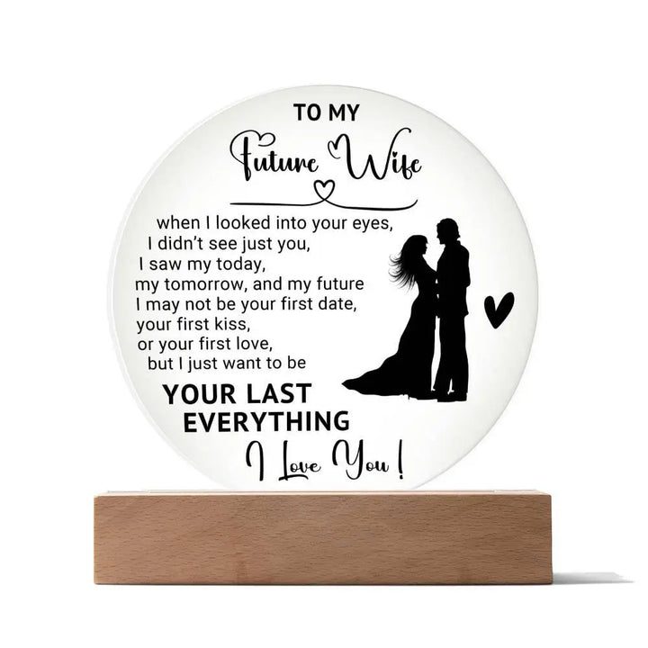 Future Wife Acrylic Circle Plaque - Briadanna