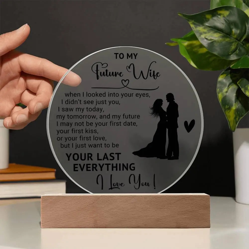 Future Wife Acrylic Circle Plaque - Briadanna